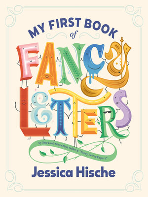 cover image of My First Book of Fancy Letters